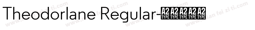 Theodorlane Regular字体转换